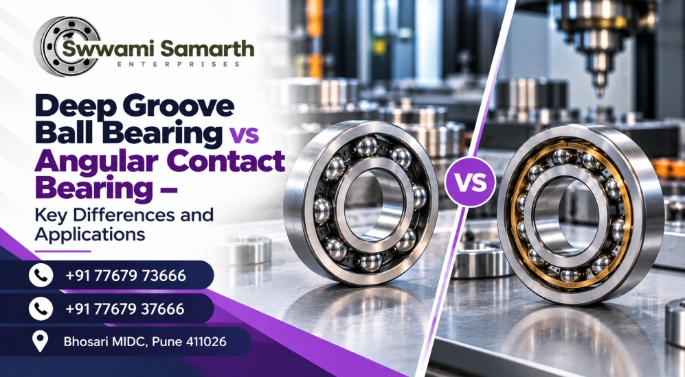Deep Groove Ball Bearing and angular contact bearing comparison for industrial machinery